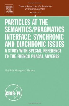 Particles at the Semantics/Pragmatics Interface: PART SEMANTICS/PRAGMATICS INTERF