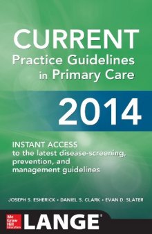 CURRENT Practice Guidelines in Primary Care 2014