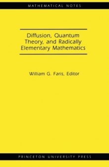 Diffusion, Quantum Theory, and Radically Elementary Mathematics