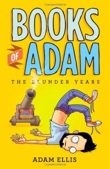 Books of Adam: The Blunder Years