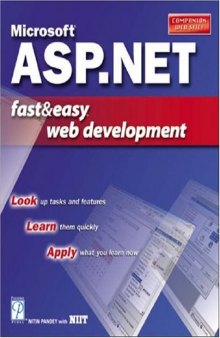 Microsoft ASP.NET: fast & easy Web development