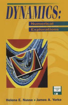 Dynamics: Numerical Explorations: Accompanying Computer Program Dynamics