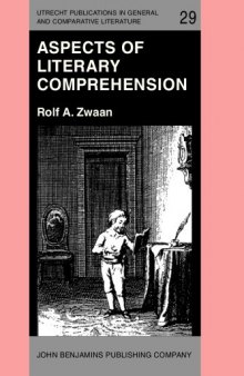Aspects of Literary Comprehension: A Cognitive Approach