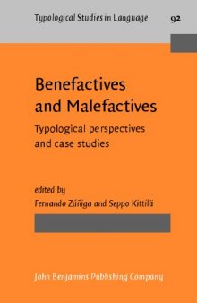 Benefactives and Malefactives: Typological Perspectives and Case Studies