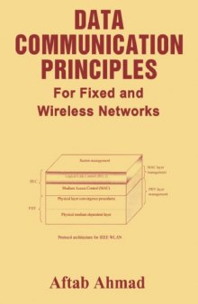 Data communication principles : for fixed and wireless networks