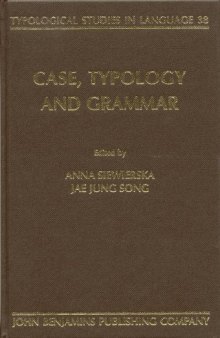 Case, Typology and Grammar: In Honor of Barry J. Blake