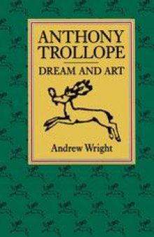 Anthony Trollope Dream and Art
