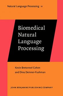 Biomedical Natural Language Processing