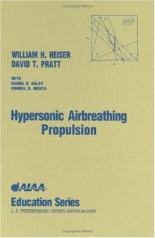 Hypersonic airbreathing propulsion