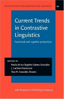 Current Trends in Contrastive Linguistics: Functional and Cognitive Perspectives