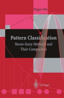 Pattern Classification: Neuro-fuzzy Methods and Their Comparison