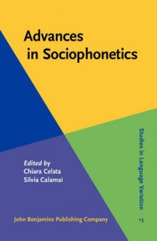 Advances in Sociophonetics