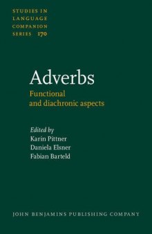 Adverbs: Functional and diachronic aspects