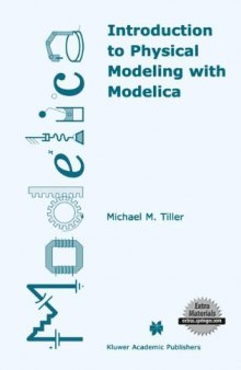 Introduction to Physical Modeling with Modelica (The Springer International Series in Engineering and Computer Science)  
