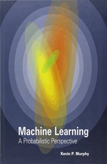 Machine learning : a probabilistic perspective