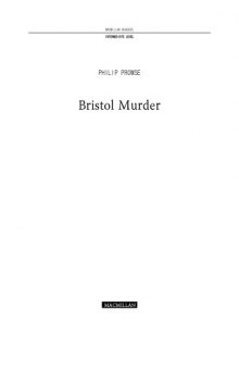 Bristol Murder: Intermediate Level (Macmillian Readers)