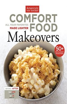 Comfort food makeovers: all your favorite foods made lighter