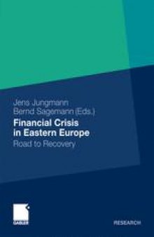 Financial Crisis in Eastern Europe: Road to Recovery