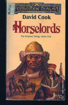 Horselords (Forgotten Realms: The Empires Trilogy, Book 1)  