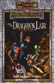 Into the Dragon's Lair (Dungeons & Dragons: Forgotten Realms Adventure)