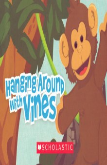 Hanging Around with Vines