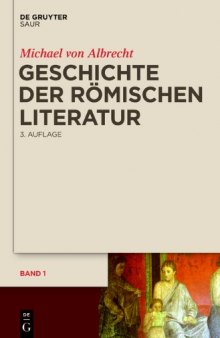 Geschichte der römischen Literatur  von Andronicus bis Boëthius. Dritte, verbesserte und erweiterte Auflage