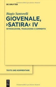 Giovenale, Satira IV: Introduzione, Traduzione e Commento