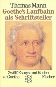 Goethe’s Laufbahn als Schriftsteller