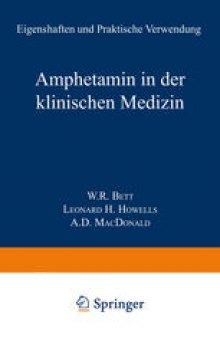 Amphetamin in der Klinischen Medizin: Eigenschaften und Praktische Verwendung