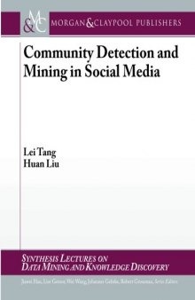 Community Detection and Mining in Social Media  