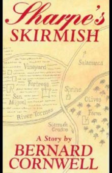 Sharpe's Skirmish: A Story