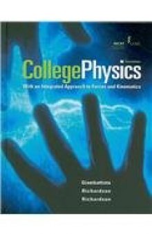 College Physics: With an Integrated Approach to Forces and Kinematics, 3rd Edition  