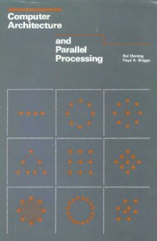 Computer Architecture and Parallel Processing 