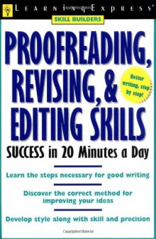 Proofreading, Revising, & Editing Success