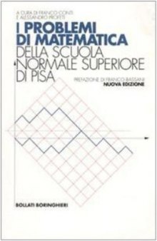 I problemi di matematica della Scuola Normale Superiore di Pisa  