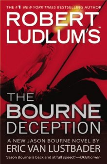 Robert Ludlum's The Bourne Deception (Jason Bourne)