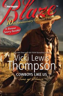 Cowboys Like Us: Cowboys Like Us Notorious  