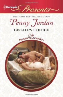 Giselle's Choice (Parenti Dynasty)