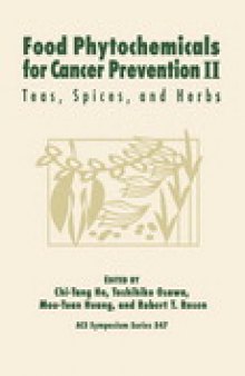 Food Phytochemicals for Cancer Prevention II. Teas, Spices, and Herbs