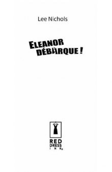 Eleanor debarque !