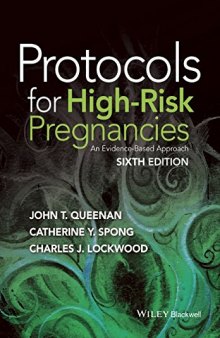 Protocols for high-risk pregnancies : an evidence-based approach