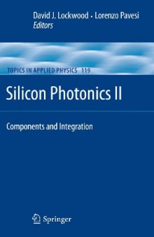 Silicon Photonics II: Components and Integration