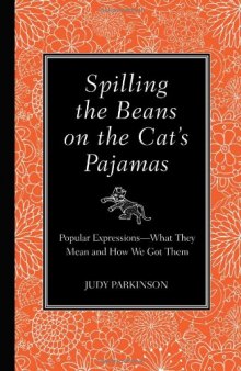Spilling the Beans on the Cat's Pajamas  