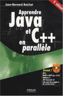 Apprendre Java et C++ en parallele, 4e edition