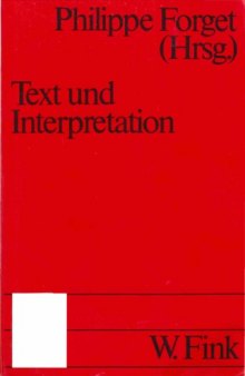 Text und Interpretation: Deutsch-französische Debatte (Uni-Taschenbücher UTB 1257)  