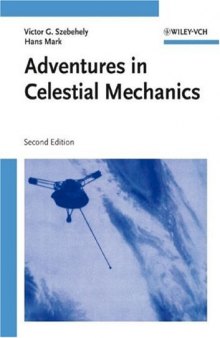 Adventures in celestial mechanics