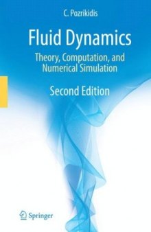 Fluid Dynamics: Theory, Computation, and Numerical Simulation