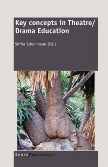 Key concepts in Theatre Drama Education  