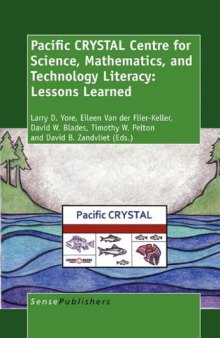 Pacific CRYSTAL Centre for Science, Mathematics, and Technology Literacy: Lessons Learned  
