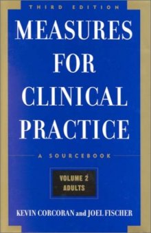 Measures for Clinical Practice: A Sourcebook: Adults